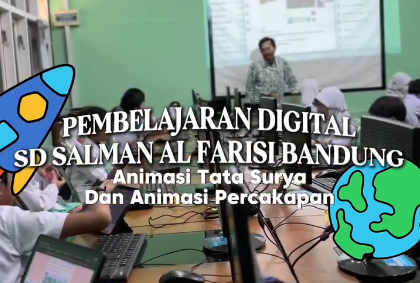 Pembelajaran Digital SD Salman Al Farisi Bandung